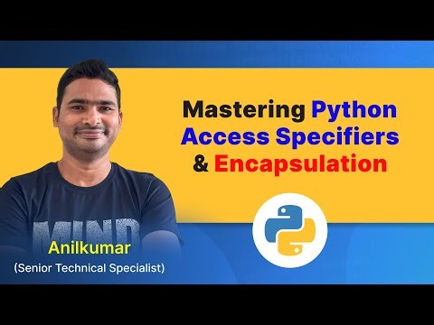 Python Class-53 : Access specifiers & Encapsulation in Python
