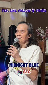 678K views · 21K reactions | Classic Hits of the 80's.....MIDNIGHT BLUE (Electric Light Orchestra) Cover #coversongs #hitbacksong #solo #music #nocopyrightinfringementintended #everyoneシ゚ #followforfollowback | Edgardo Clavecillas | Facebook