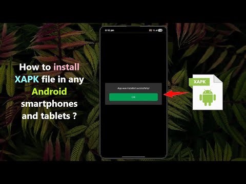 How to install XAPK file in any Android smartphones and tablets ?