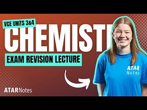 VCE Chemistry 3&4 Exam Revision Lecture 2022