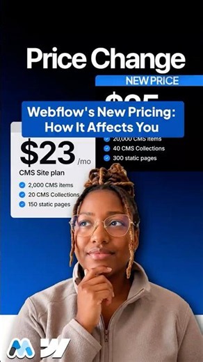 Webflow's New Pricing How It Affects You?