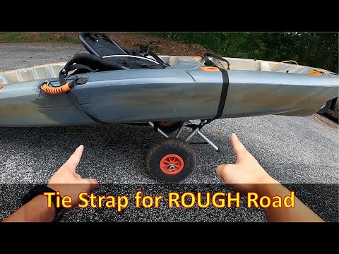 How to Securely Tie/Load Your Kayak on a Cart for ROUGH Road