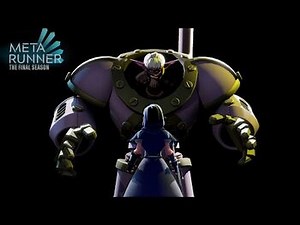 META RUNNER - Overload -- Final Season- Ep 7