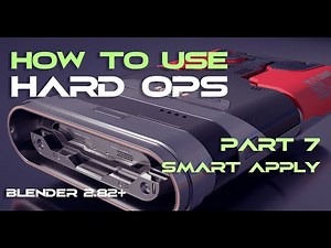 Hardops tutorial for Blender part 7 Smart Apply