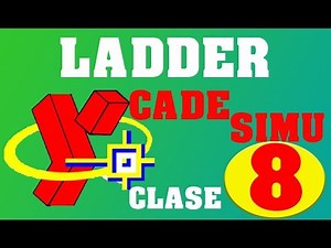 DIAGRAMA LADDER, COMPUERTAS LÓGICAS EN CADE SIMU|| CLASE #8