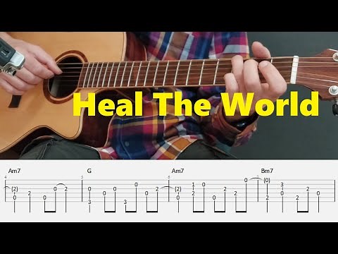 Heal The World - Michael Jackson - Fingerstyle Guitar Tutorial tabs and chords