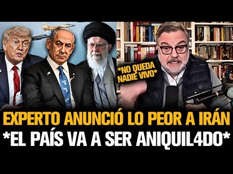 EXPERTO ANUNCIÓ LO PEOR A IRÁN SOBRE INMINENTE AT4QUE DE TRUMP