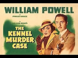 The Kennel Murder Case (1933)