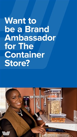 8.1K views · 33 reactions | Want to be a Brand Ambassador for #TheContainerStore?  Interested? Apply here: https://container.store/3YggPeM After 6 years, we are excited to be expanding our Brand Ambassador Program to allow even more creators to participate! Unlock new levels within the program by completing space-saving challenges to earn exclusive perks and rewards and to transform your home and life. | The Container Store | Facebook