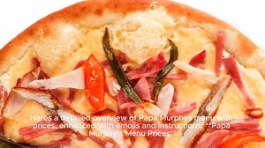 Papa Murphys Menu Price