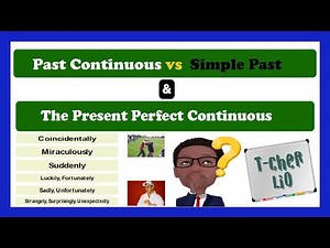 Interchange Book 2 – Unit 12 (Past Continuous vs Simple Past - Present Perfect Continuous)