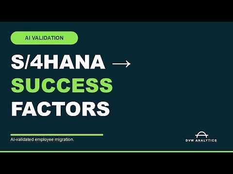 Migrate Employee Data: S/4HANA and SuccessFactors | AI Validation