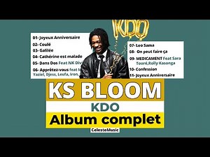 KS BLOOM - KDO (Album Complet)