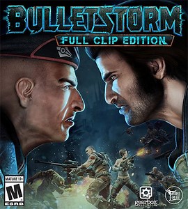 Bulletstorm: Full Clip Edition - FitGirl Repacks