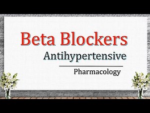 A quick revision of Beta Blockers explained| Antihypertensive | Pharmacology