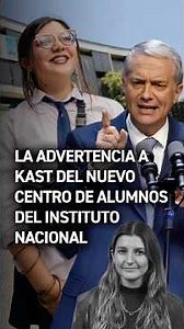 La advertencia a Kast del nuevo centro de alumnos del Instituto Nacional