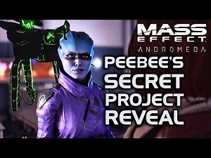 Mass Effect Andromeda - Peebee's 'Secret Project' Reveal + Flirting