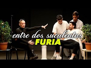FURIA AND THE WORST INTERVIEW OF HIS LIFE - BETWEEN TWO SUCCULENTS #9