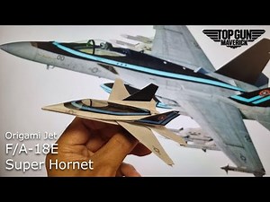 Origami Jet F/A 18E Super Hornet Tutorial