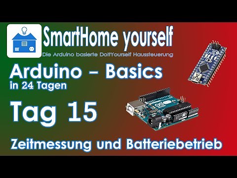 ARDUINO BASICS #15 - Zeitmessung und Batteriebetrieb (Vin)