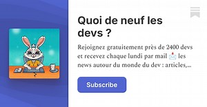 Quoi de neuf les devs ? 🎧 | HappyToDev | Substack