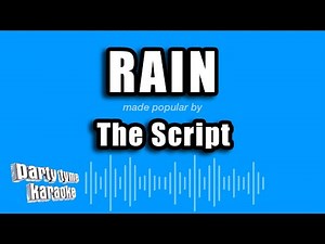 The Script - Rain (Karaoke Version)