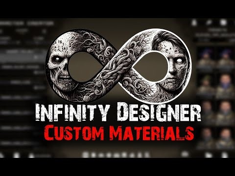 Infinity Designer - Advanced - Custom Materials and Textures