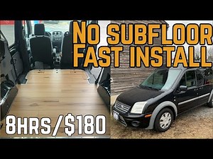Modular Van Floor Installation WITHOUT Subfloor || 2011 Ford Transit Connect Conversion