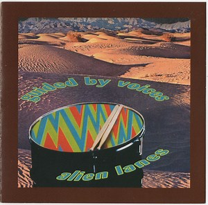 Guided By Voices - Alien Lanes