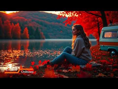 Deep Chillstep Vocal Mix 2025 – Deep Feelings , Focus & Relaxing Chill Vibes, Atmospheric