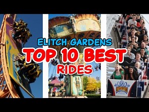Top 10 rides at Elitch Gardens - Denver, Colorado | 2022