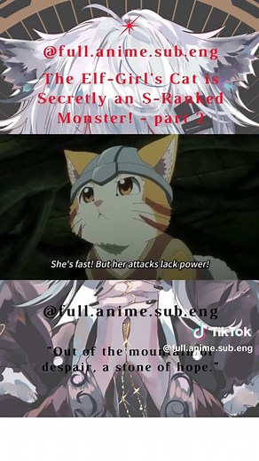 Beheneko The Elf-Girl's Cat is Secretly an S-Ranked Monster! (full) - part 2 #Beheneko