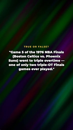 DID YOU KNOW the 1976 Finals had a TRIPLE OVERTIME?! 🏀 #shorts