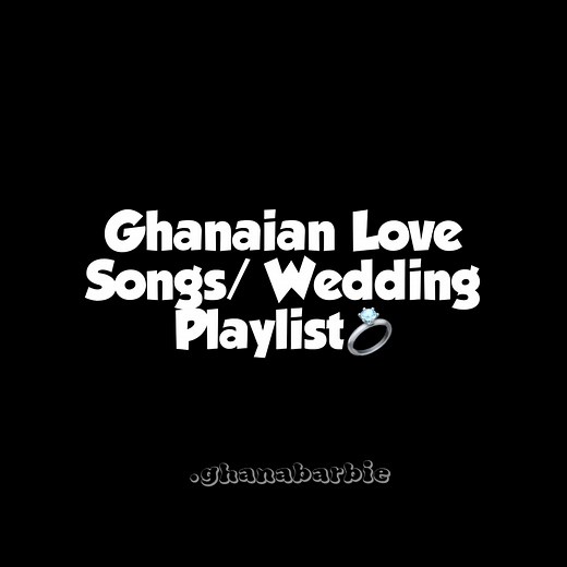 Ghanaian Love Songs Wedding Playlist for Memorable Ceremonies