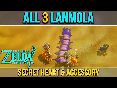 All 3 Lanmola Locations (Secret Gerudo Desert Heart) Zelda Echoes of Wisdom