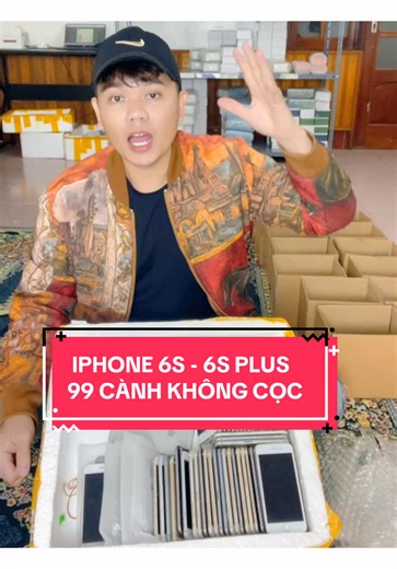 #iphone 6s - 6s plus Thanh lý 99 cành không cọc mềm như bún a/e nhặt cây nào cmt 👇 nhé ah#thanhmobile #anhuytin #iphone