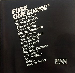 Fuse One - Fuse One: The Complete Recordings