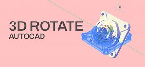 Cara Memutar Objek 3D di AutoCAD; 3D ROTATE