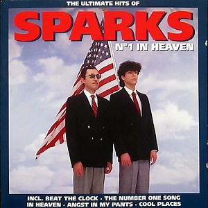 Sparks - The Ultimate Hits Of Sparks  №1 In Heaven