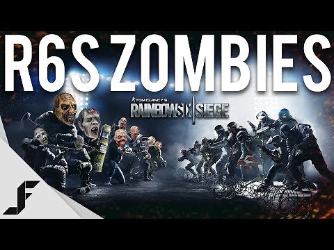 ZOMBIES - Rainbow Six Siege