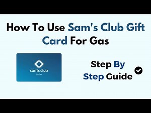 How To Use Sam's Club Gift Card For Gas