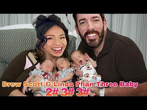 Congratulation🥰Drew Scott & Linda Phan have Given birth to Three Children | Happy Drew Scott | HGTV