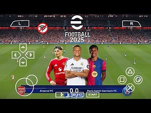 eFOOTBALL PES 2025 PPSSPP ISO NO TEXTURES & NO SAVE DATA NEW KITS 2024/25 REAL FACES FULL TRANSFERS
