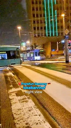 Night view Straßenbahn Frankfurt Germany 🇩🇪 10-01-2026 #strassenbahn #nahverkehr #trainspotting