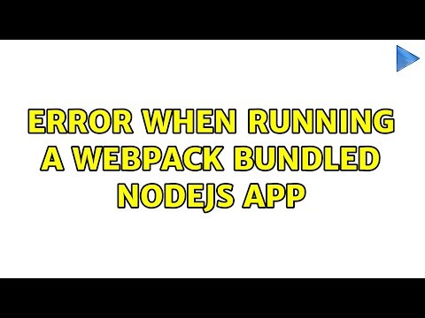 Error when running a Webpack bundled Nodejs app