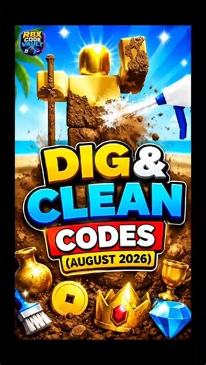 🔥 Dig and Clean Codes (August 2026) – NEW Working Codes 🎁 #roblox #codes