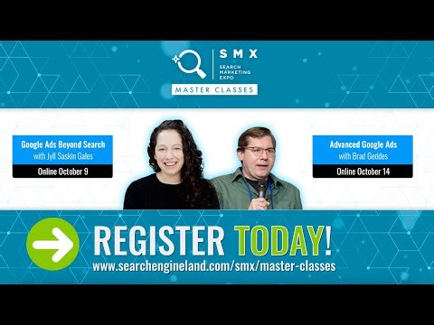 🚀 Master Google Ads with Experts Brad Geddes & Jyll Saskin Gales | SMX Master Classes