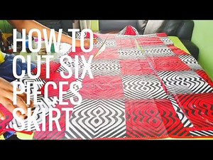 HOW TO CUT SIX PIECES SKIRT TO ACHIEVE FULL FLARE | FREE HAND