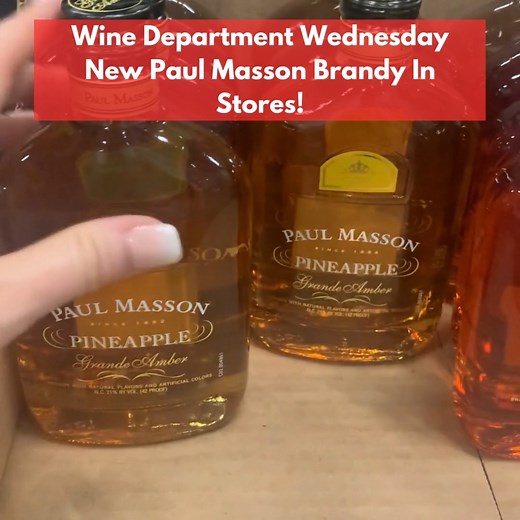 1.1K views · 4 comments | Paul Masson has NEW spring/summer flavors! Our stores are stocked for you! #brandy #cheers | HomeBuys | Facebook