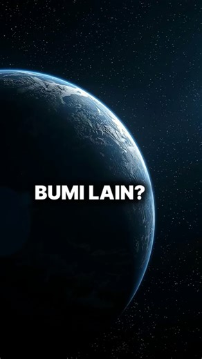 BUMI LAIN? Exoplanet Layak Huni